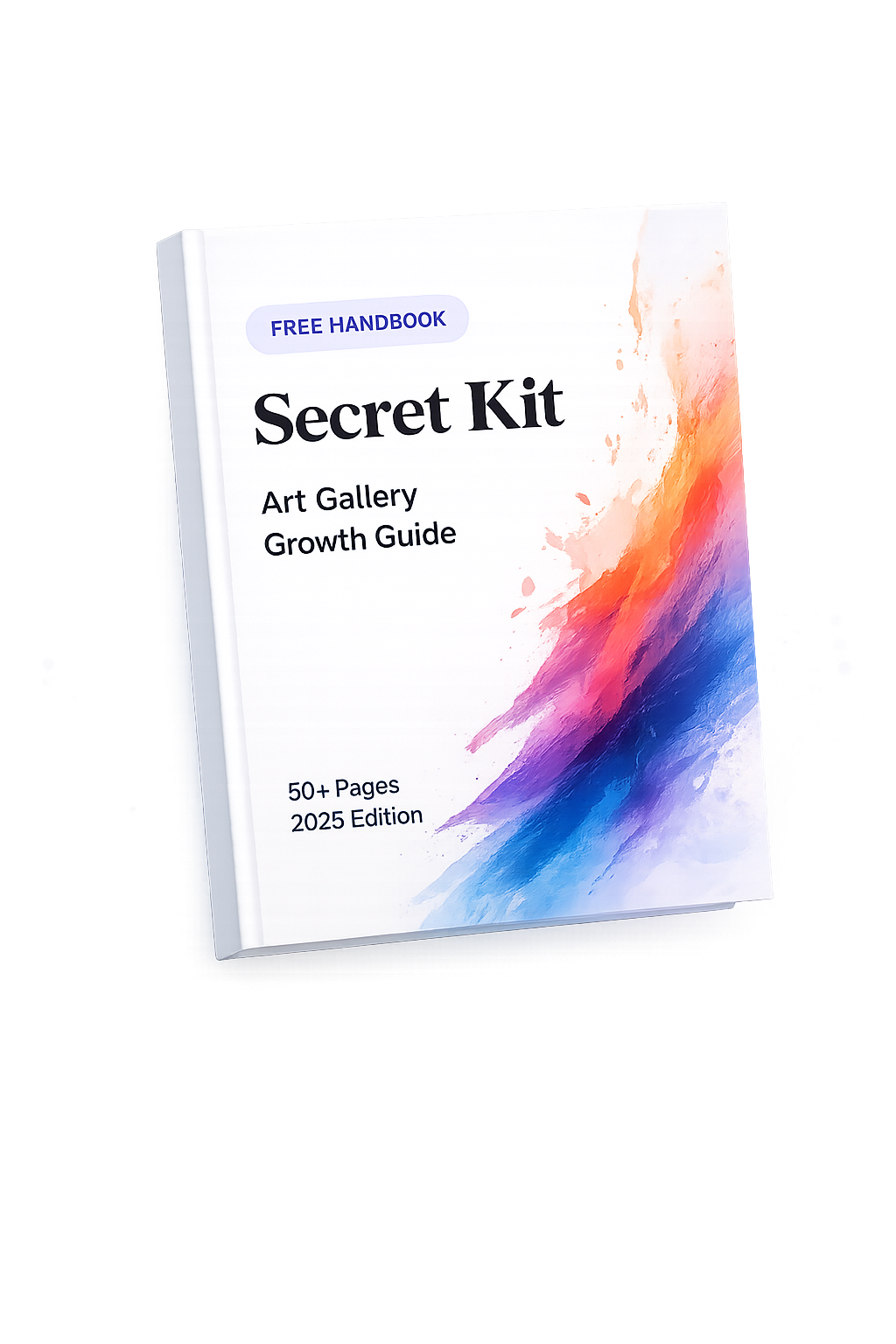 Secret Kit Art Gallery Growth Guide Free Handbook - 50+ Pages 2025 Edition